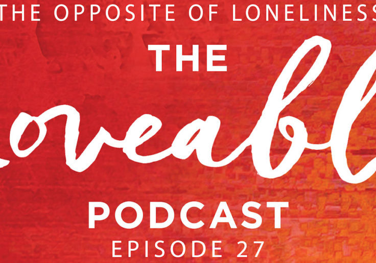 loveable podcast episode 27